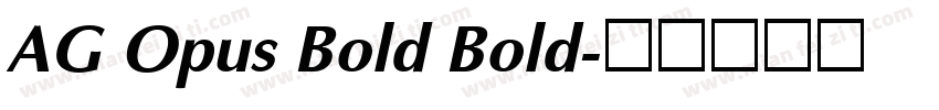 AG Opus Bold Bold字体转换